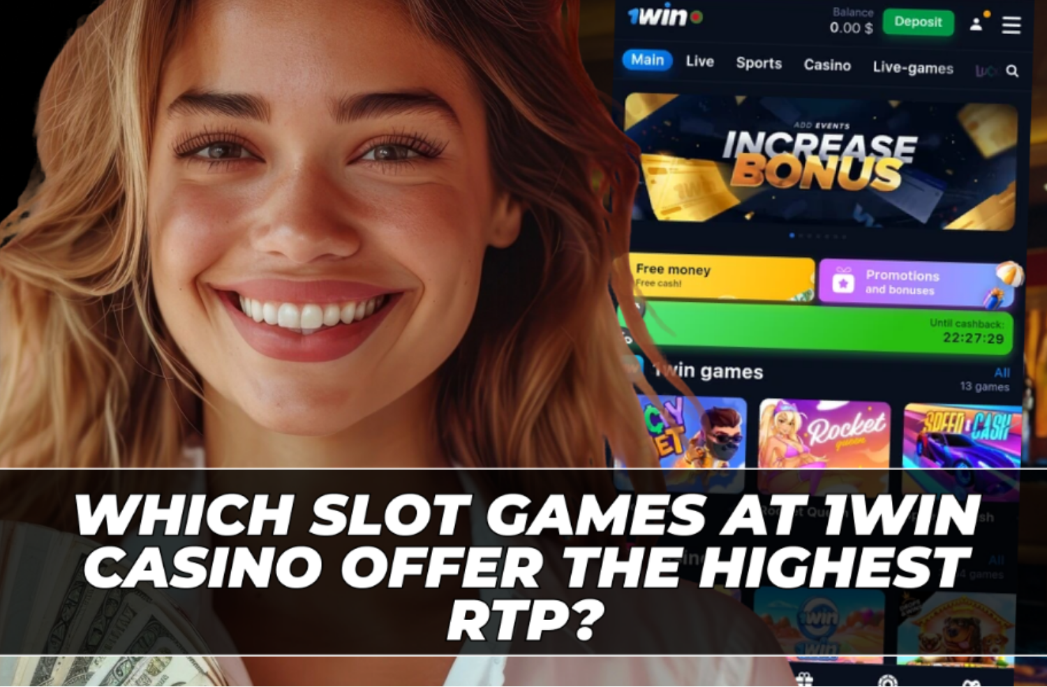 1Win Casino Offer the Highest RTP