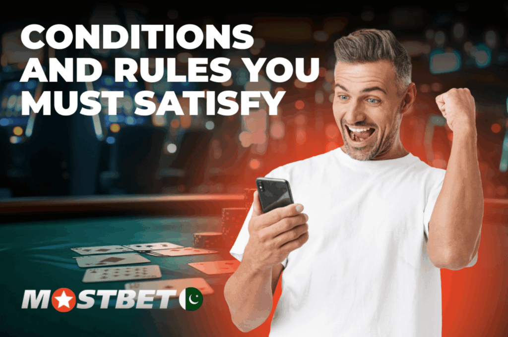 Mostbet Conditions and rules you must satisfy
